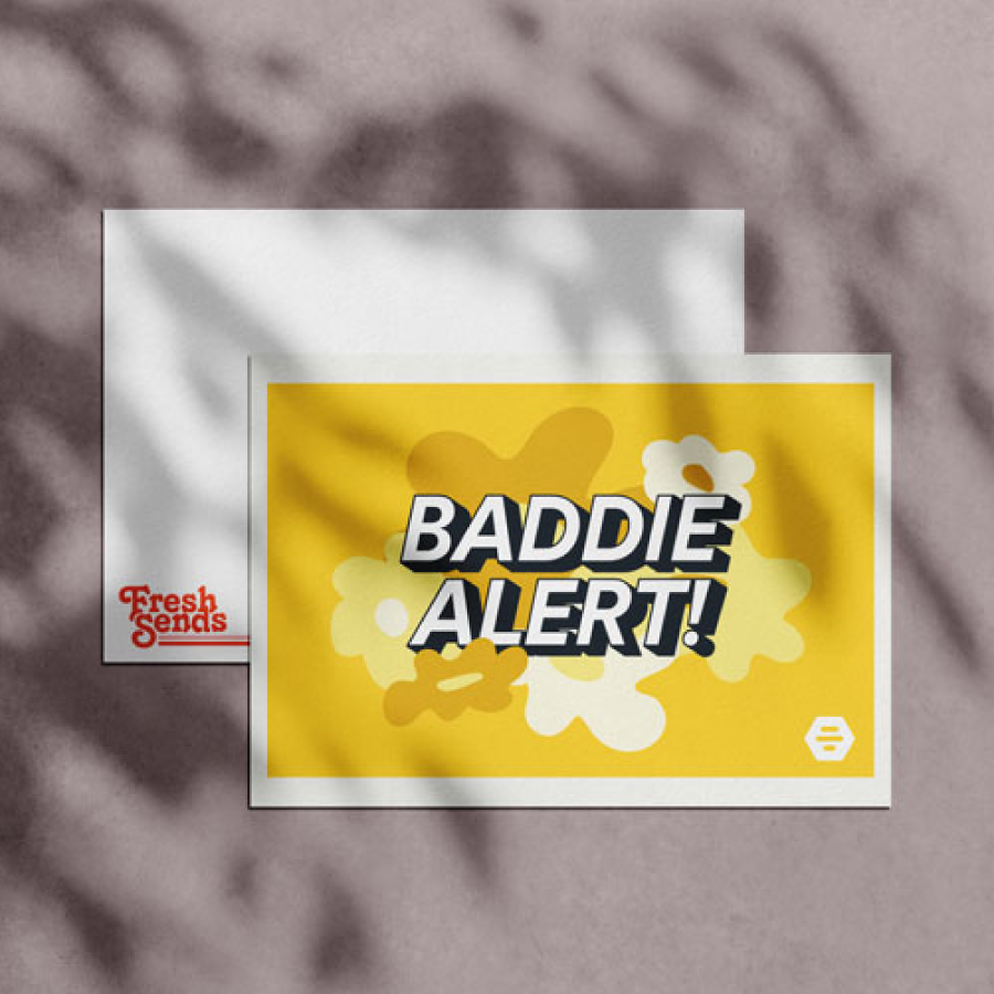 Baddie Alert!