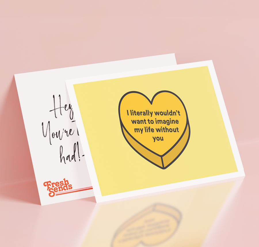 I literally wouldn’t want to imagine my life without you-21633149075492